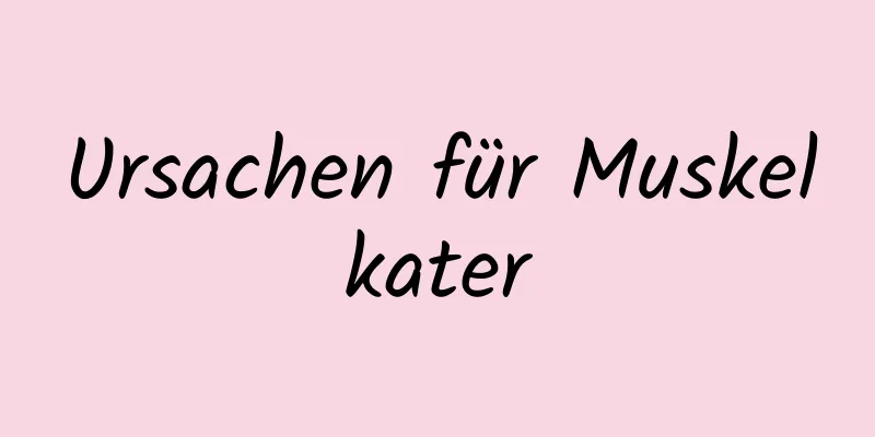 Ursachen für Muskelkater