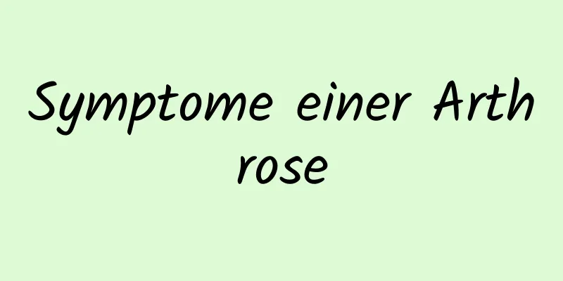 Symptome einer Arthrose