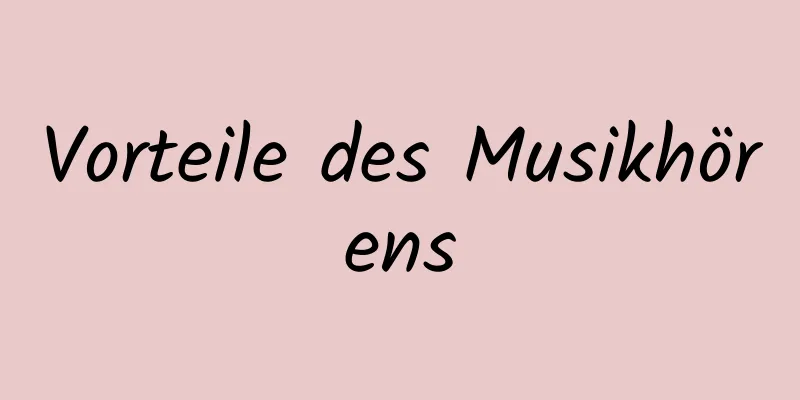 Vorteile des Musikhörens