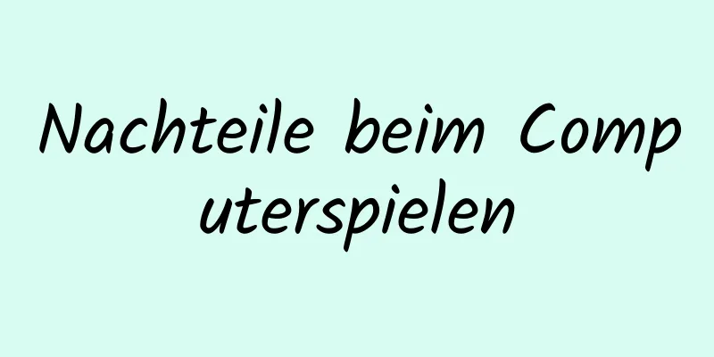 Nachteile beim Computerspielen
