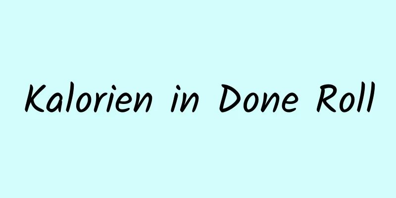 Kalorien in Done Roll