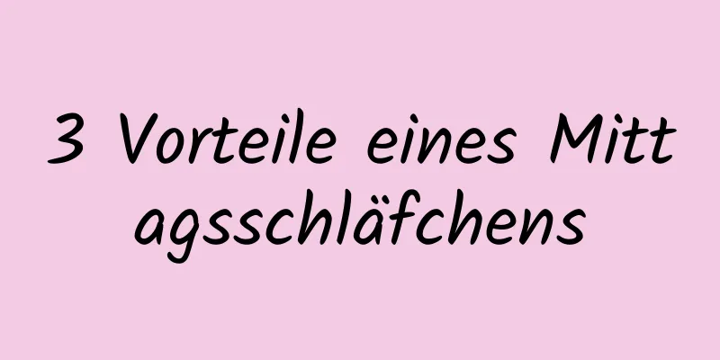 3 Vorteile eines Mittagsschläfchens
