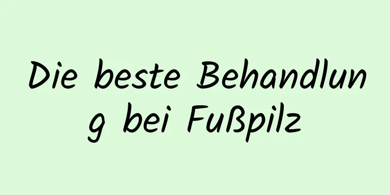 Die beste Behandlung bei Fußpilz