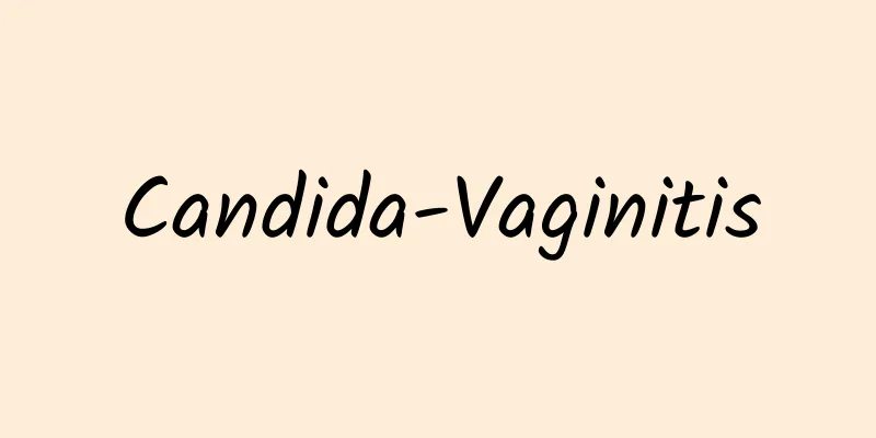 Candida-Vaginitis