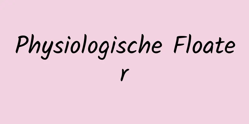 Physiologische Floater
