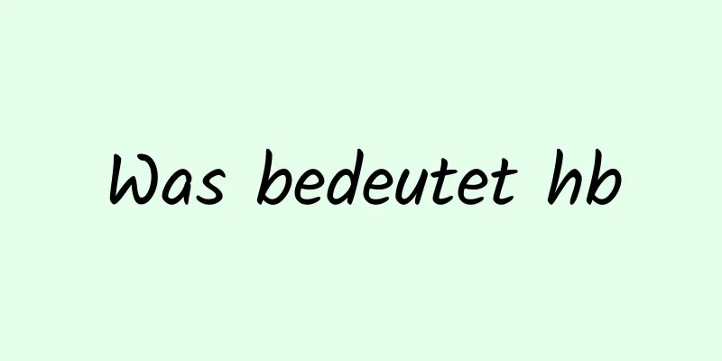 Was bedeutet hb