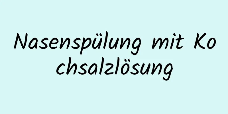 Nasenspülung mit Kochsalzlösung