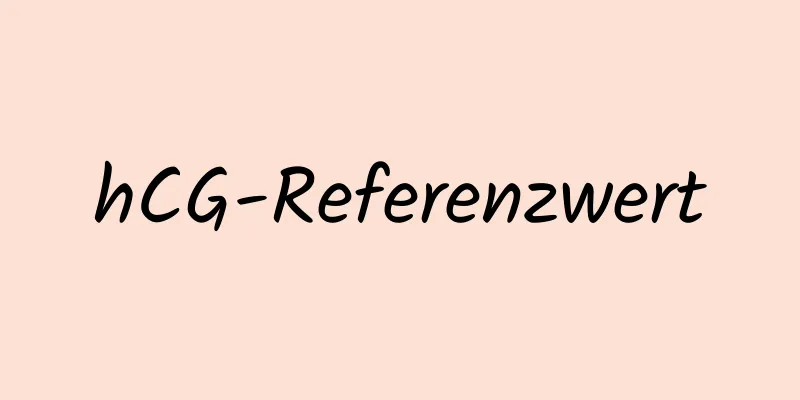 hCG-Referenzwert