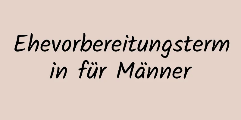 Ehevorbereitungstermin für Männer