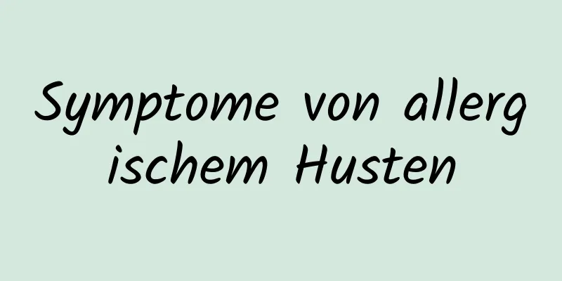 Symptome von allergischem Husten