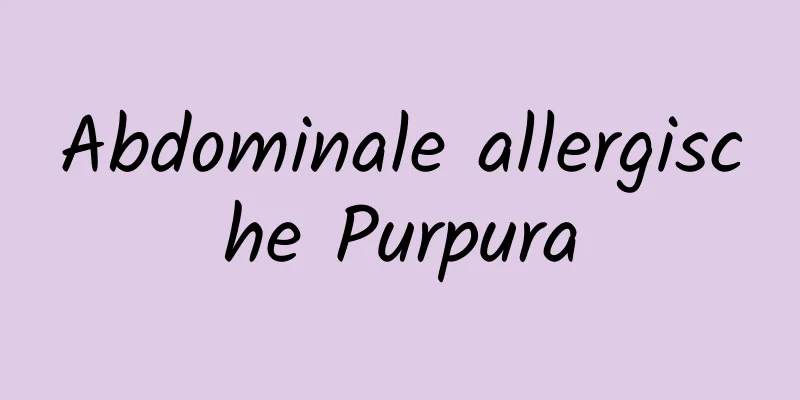 Abdominale allergische Purpura