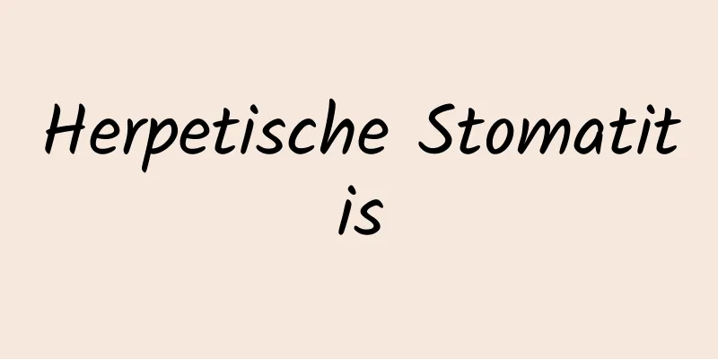 Herpetische Stomatitis