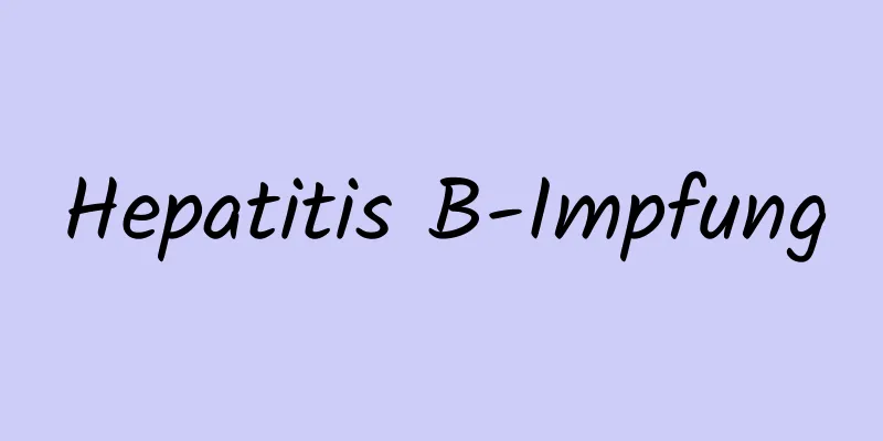 Hepatitis B-Impfung