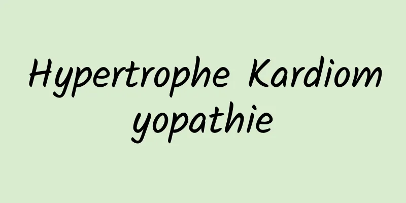 Hypertrophe Kardiomyopathie