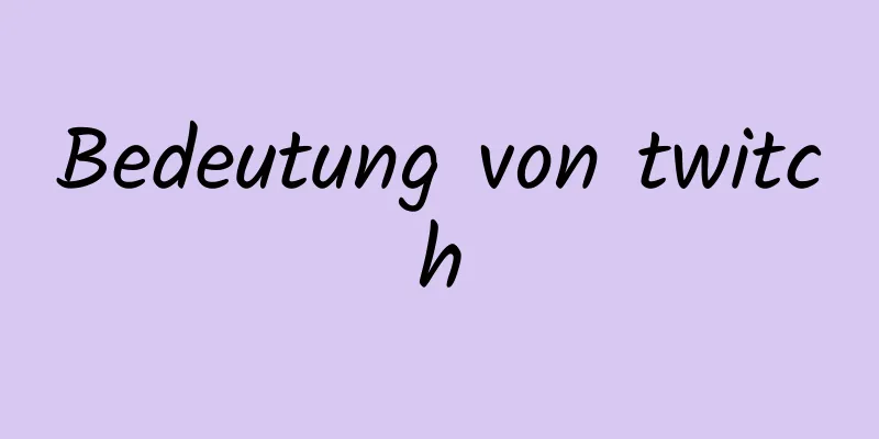 Bedeutung von twitch