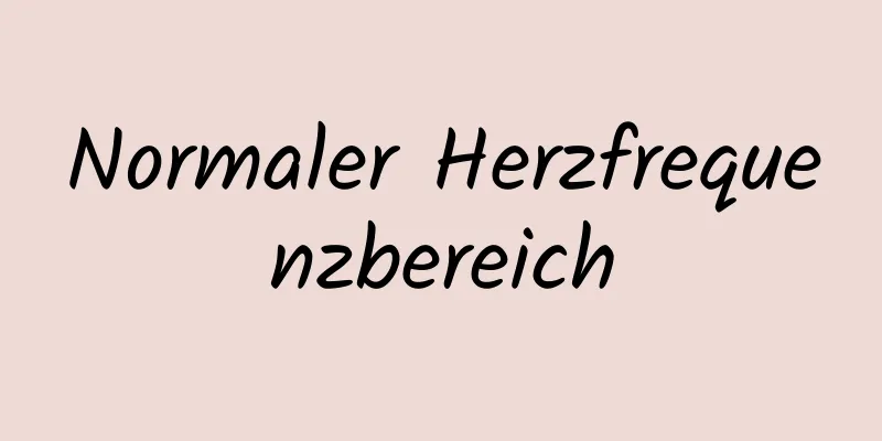 Normaler Herzfrequenzbereich
