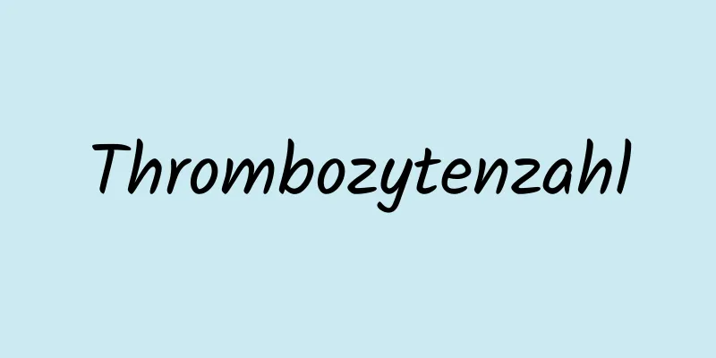 Thrombozytenzahl