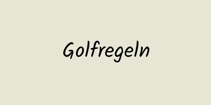 Golfregeln