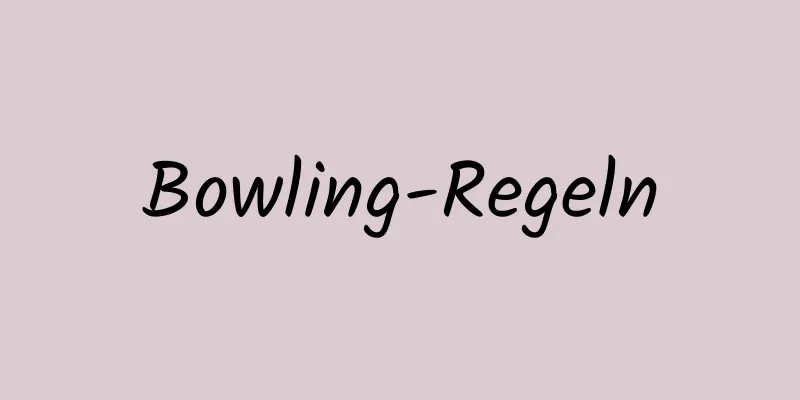 Bowling-Regeln