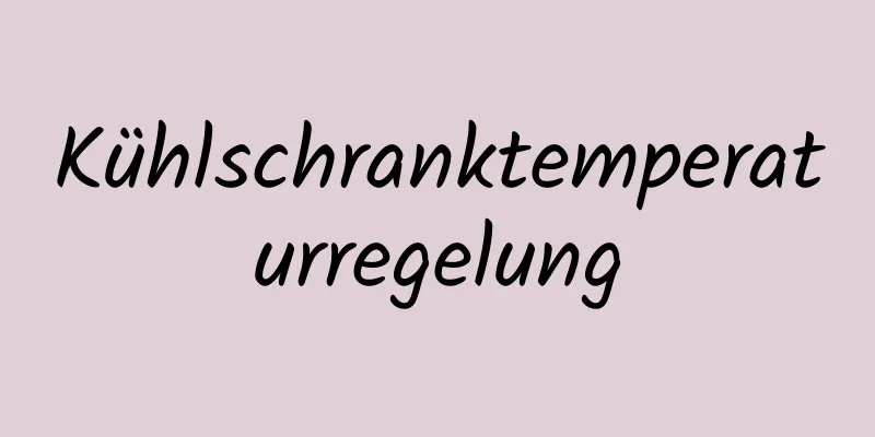 Kühlschranktemperaturregelung