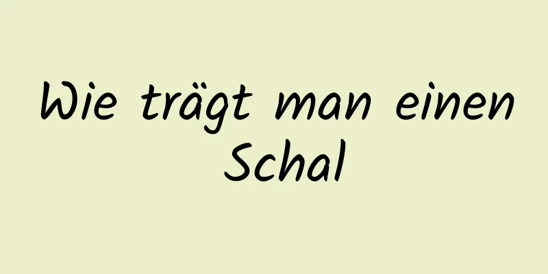 Wie trägt man einen Schal