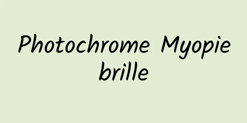 Photochrome Myopiebrille