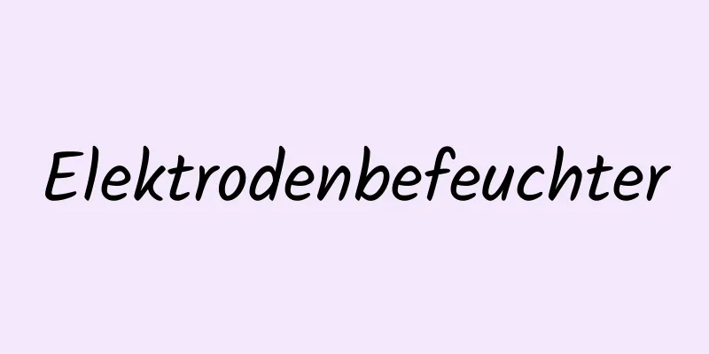 Elektrodenbefeuchter