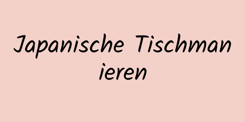 Japanische Tischmanieren