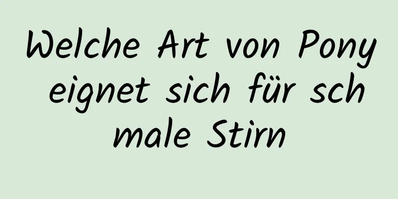 Welche Art von Pony eignet sich für schmale Stirn