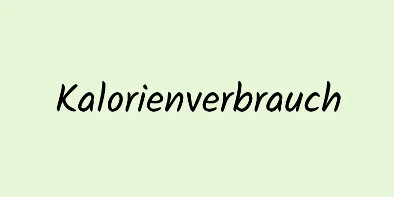 Kalorienverbrauch
