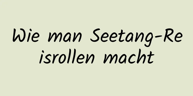Wie man Seetang-Reisrollen macht