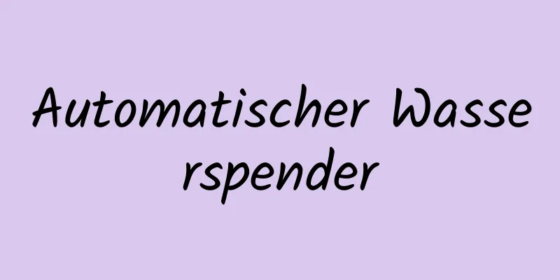 Automatischer Wasserspender