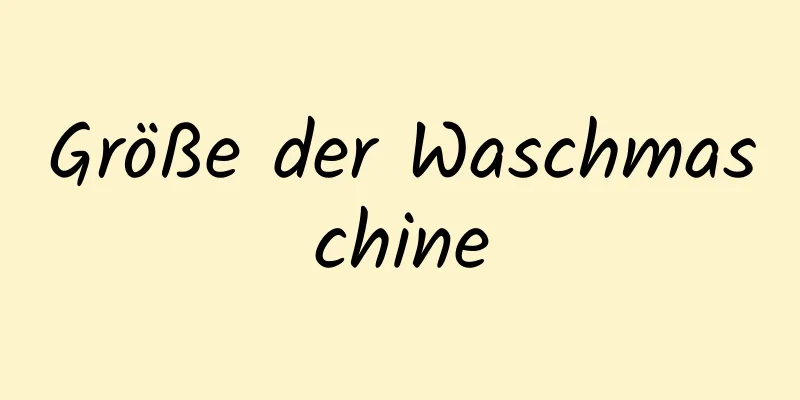 Größe der Waschmaschine
