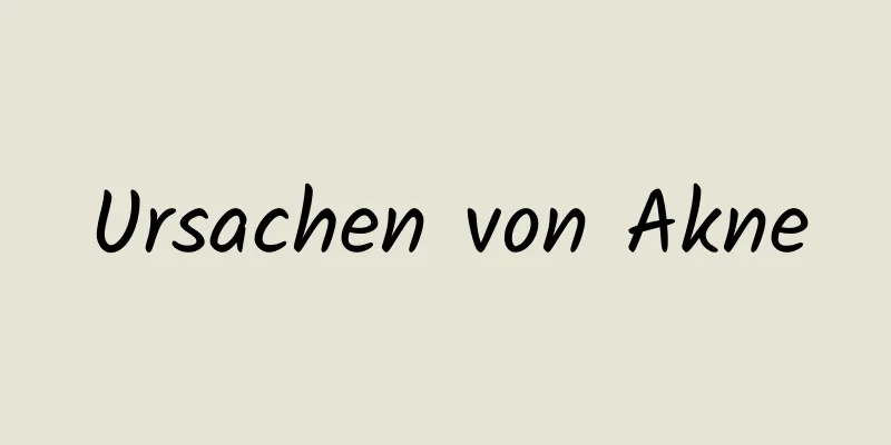 Ursachen von Akne