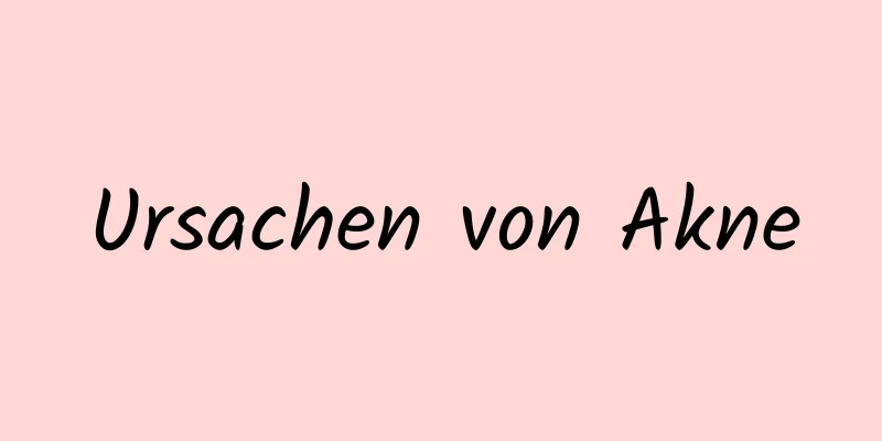 Ursachen von Akne