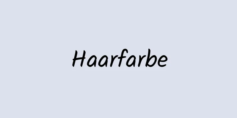 Haarfarbe