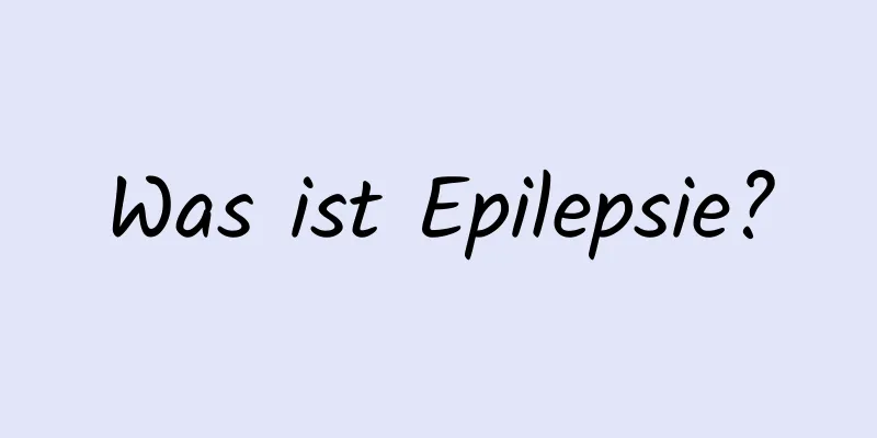 Was ist Epilepsie?