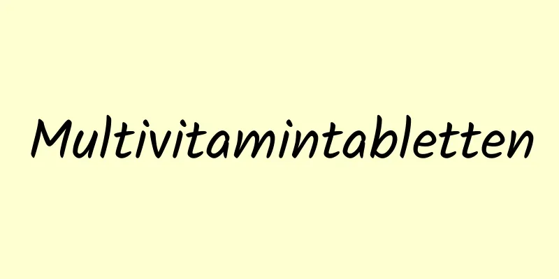 Multivitamintabletten