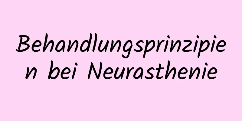 Behandlungsprinzipien bei Neurasthenie