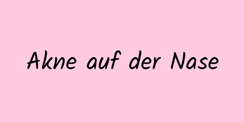 Akne auf der Nase