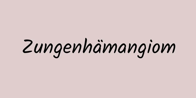 Zungenhämangiom