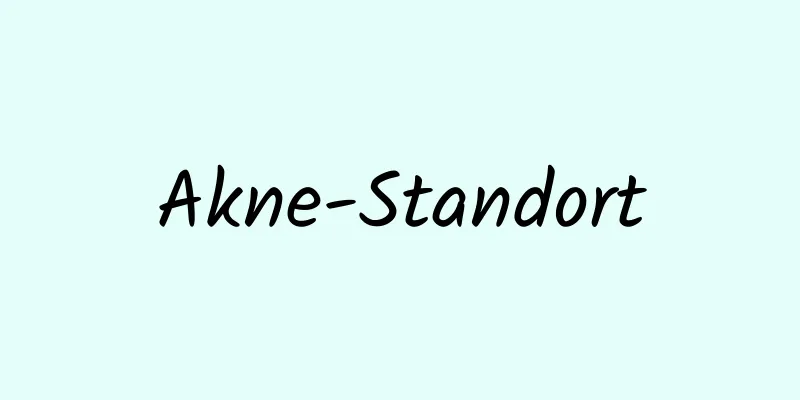 Akne-Standort