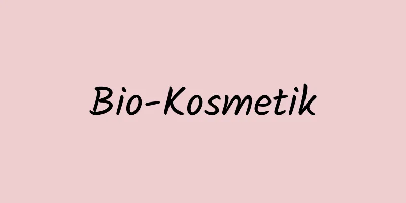 Bio-Kosmetik