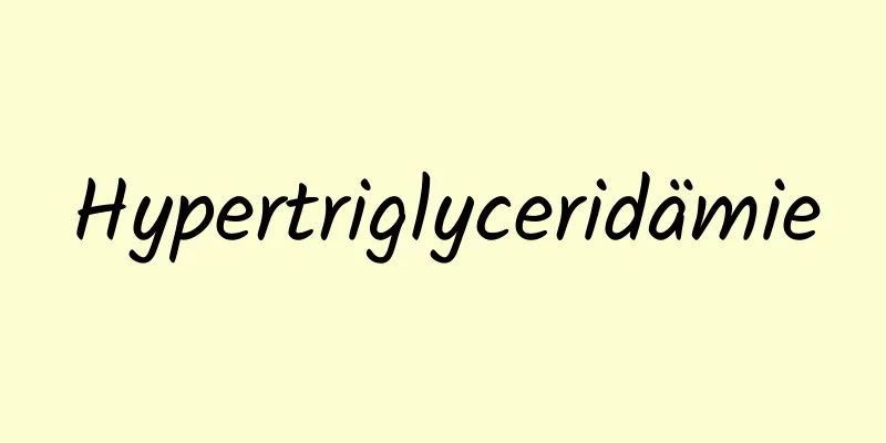 Hypertriglyceridämie