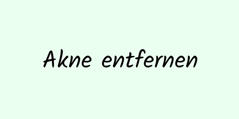 Akne entfernen