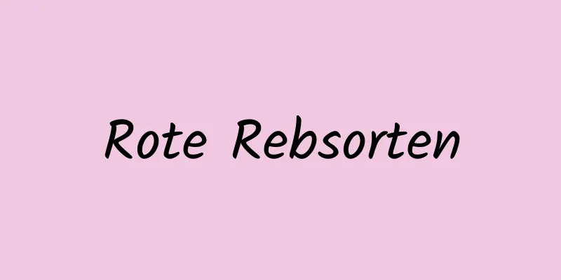 Rote Rebsorten