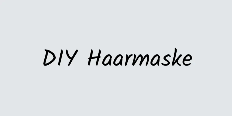 DIY Haarmaske