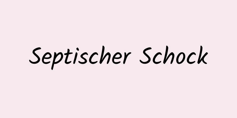 Septischer Schock