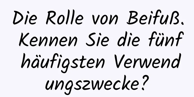 Die Rolle von Beifuß. Kennen Sie die fünf häufigsten Verwendungszwecke?