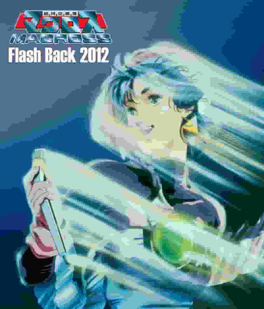 Super Dimension Fortress Macross Flash Back 2012: Neubewertung eines nostalgischen Klassikers